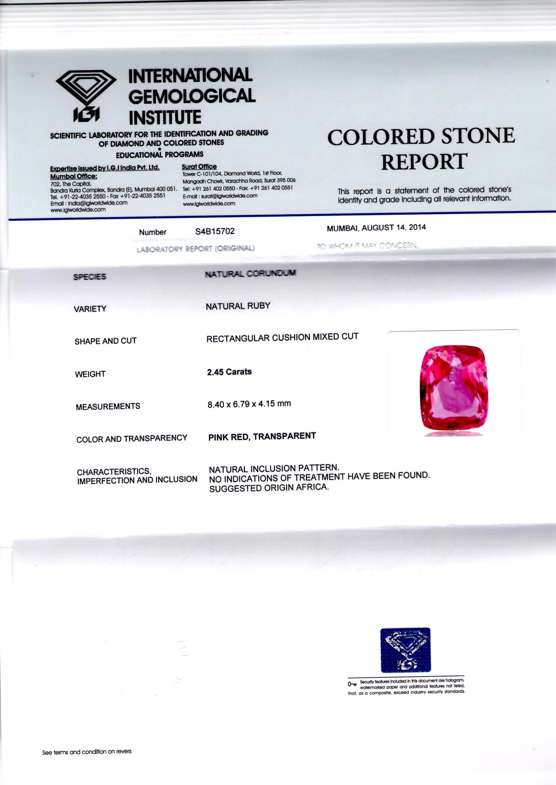2.45 Ct IGI Certified Unheated Untreated Natural Madagaskar Ruby