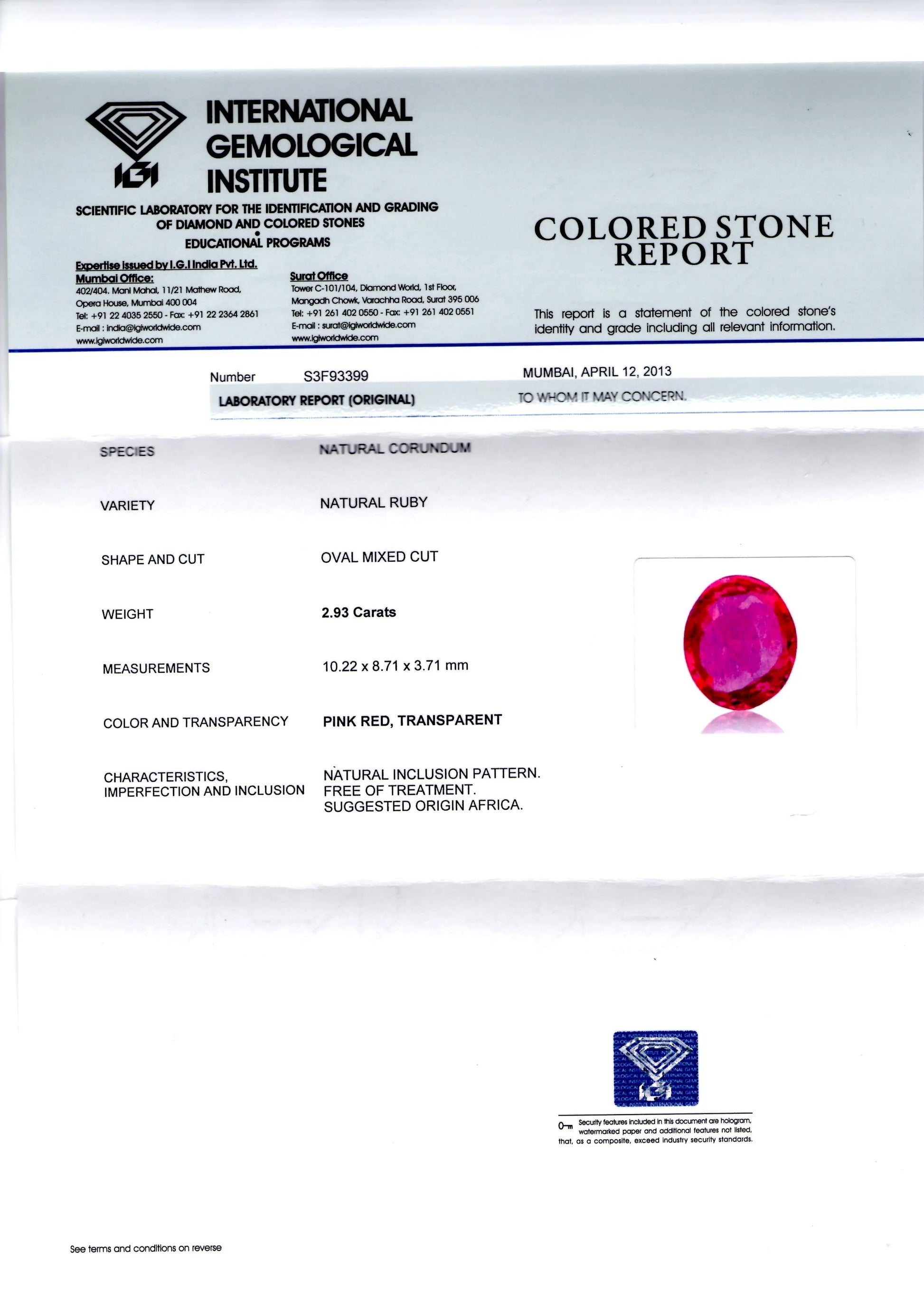 2.93 Ct IGI Certified Unheated Untreated Natural Madagaskar Ruby AA