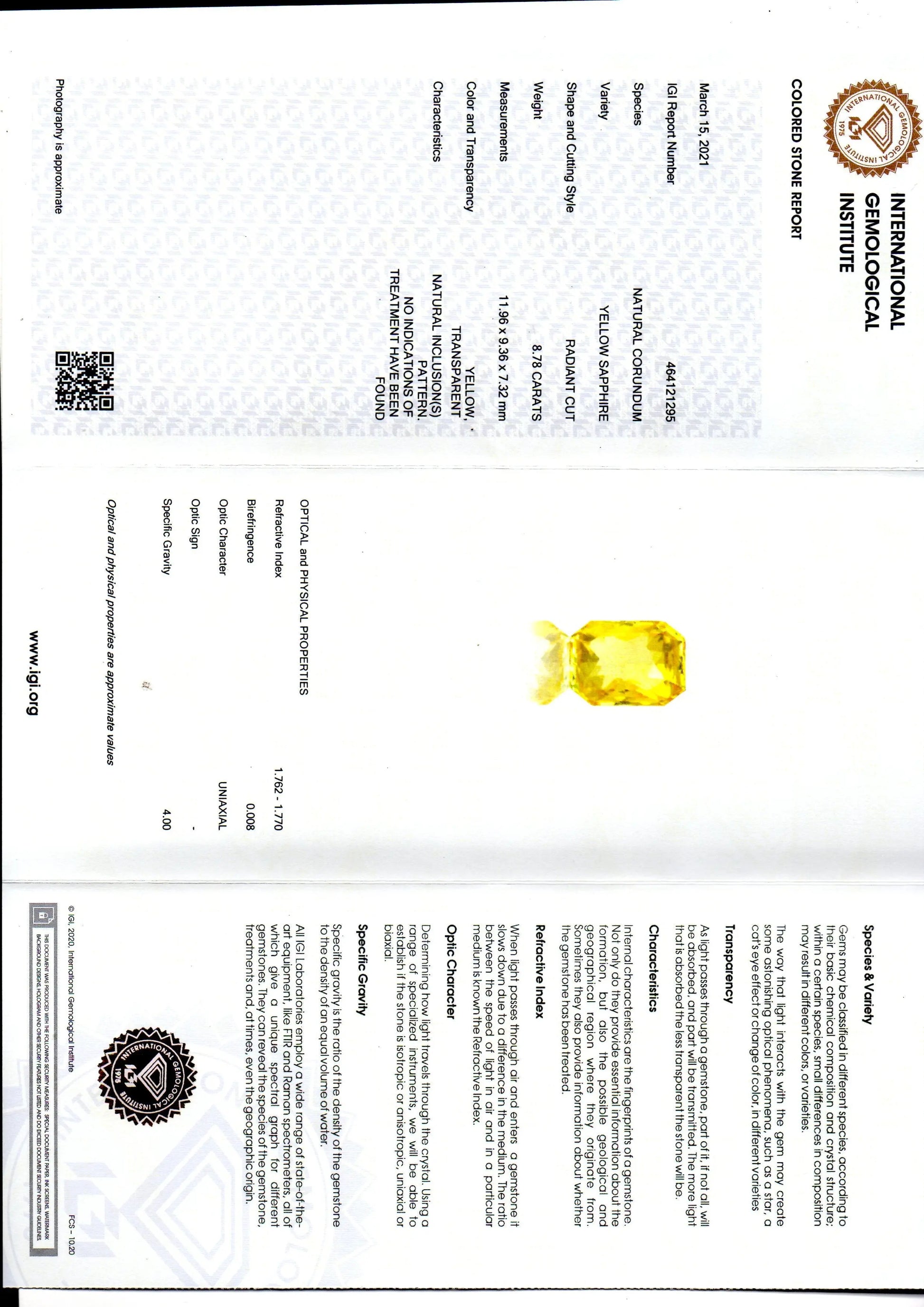 8.78 Ct IGI Certified Unheated Untreated Natural Ceylon Yellow Sapphire AAA