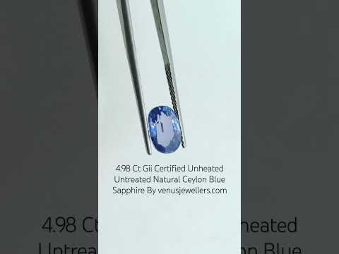 4.98 Ct GII Certified Unheated Untreated Natural Ceylon Blue Sapphire