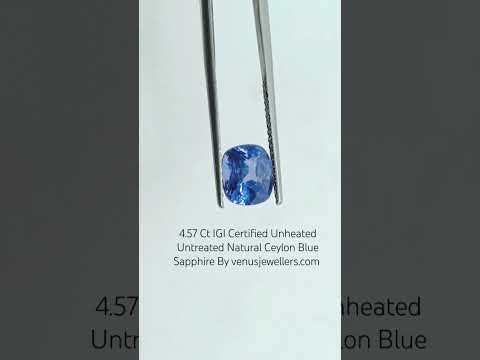 4.57 Ct IGI Certified Unheated Untreated Natural Ceylon Blue Sapphire AA
