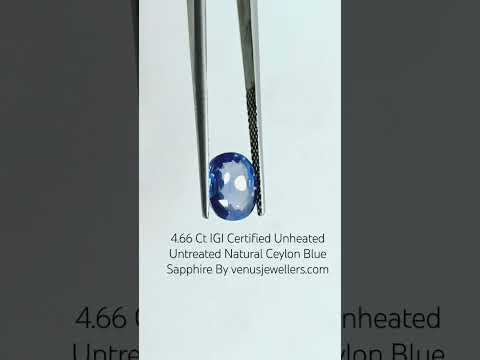 4.66 Ct IGI Certified Unheated Untreated Natural Ceylon Blue Sapphire AA